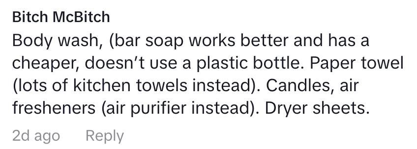 Text comment suggesting alternatives to body wash, paper towels, candles, air fresheners, and dryer sheets for eco-friendliness