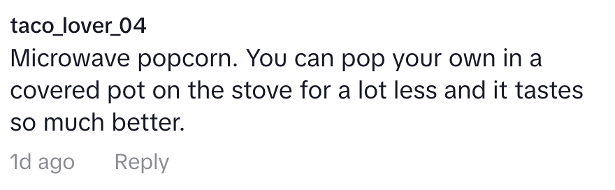 Comment recommending to make popcorn on the stove rather than using microwave popcorn for better taste and lower cost